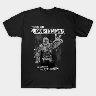 The Lake Erie Microcystin Monster  (Black and White) T-Shirt